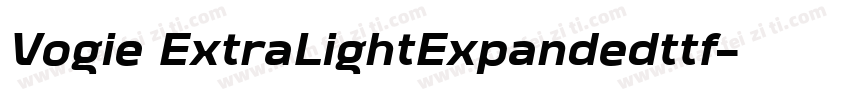 Vogie ExtraLightExpandedttf字体转换